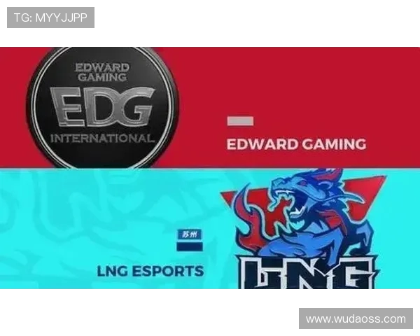 赛后复盘：LNG与WE在团队协作中的精彩表现与战术分析
